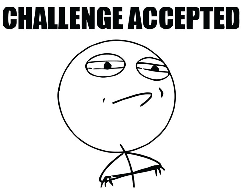me ready for challenge